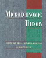 Teoría microeconómica (Mas-Colell Andreu (Catedrático de Economía Louis-Berkman)) - Microeconomic Theory (Mas-Colell Andreu (Louis-Berkman Professor of Economics))