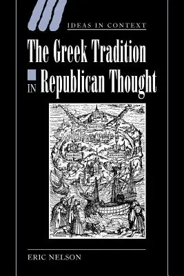 La tradición griega en el pensamiento republicano - The Greek Tradition in Republican Thought