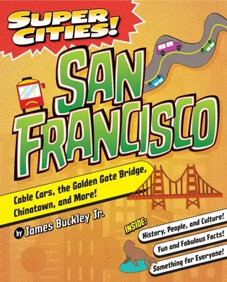 Superciudades San Francisco - Super Cities!: San Francisco