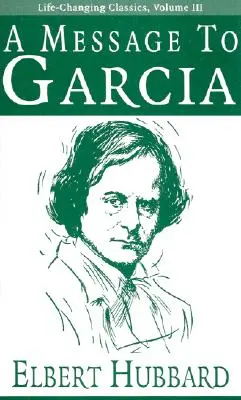 Un mensaje para García - A Message to Garcia