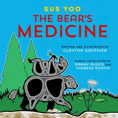 Sus Yoo/La medicina del oso - Sus Yoo/The Bear's Medicine