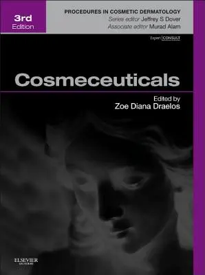 Cosmecéuticos: Serie Procedimientos en Dermatología Cosmética - Cosmeceuticals: Procedures in Cosmetic Dermatology Series