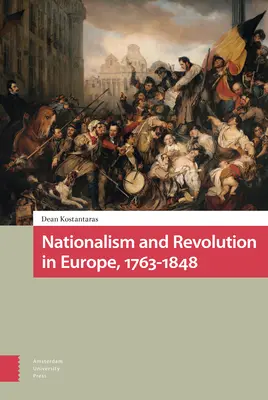 Nacionalismo y revolución en Europa, 1763-1848 - Nationalism and Revolution in Europe, 1763-1848