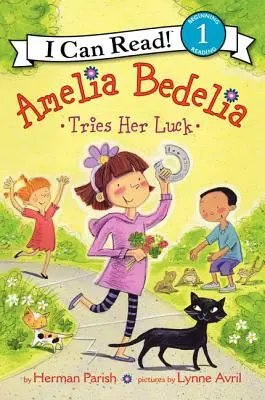 Amelia Bedelia prueba su suerte - Amelia Bedelia Tries Her Luck