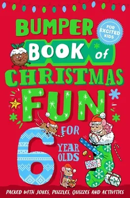 Libro de Navidad para niños de 6 años - Bumper Book of Christmas Fun for 6 Year Olds