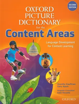 Oxford Picture Dictionary for the Content Areas Diccionario de inglés - Oxford Picture Dictionary for the Content Areas English Dictionary