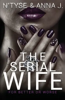 La esposa en serie - The Serial Wife