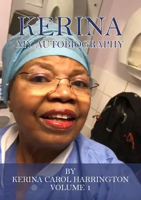 Kerina: Mi autobiografía - Kerina: My Autobiography