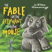 Fábula del elefante y el ratón - Fable of the Elephant and the Mouse
