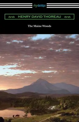 Los bosques de Maine - The Maine Woods