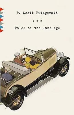 Cuentos de la era del jazz - Tales of the Jazz Age: Stories