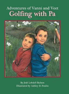 Aventuras de Vanni y Veet: Golfing with Pa - Adventures of Vanni and Veet: Golfing with Pa