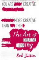 El arte del pensamiento creativo - Art of Creative Thinking
