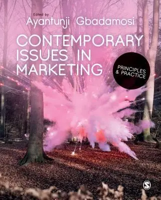 Cuestiones contemporáneas de marketing: Principios y práctica - Contemporary Issues in Marketing: Principles and Practice