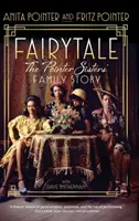 Cuento de hadas: La historia familiar de las hermanas Pointer - Fairytale: The Pointer Sisters' Family Story