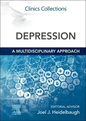 Depresión: un enfoque multidisciplinar: Colecciones Clínicas - Depression: a Multidisciplinary Approach: Clinics Collections