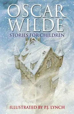 Cuentos de Oscar Wilde para niños - Oscar Wilde Stories for Children