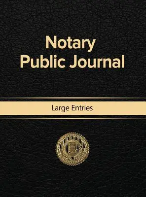 Diario Notarial Grandes Entradas - Notary Public Journal Large Entries