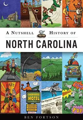 Historia resumida de Carolina del Norte - A Nutshell History of North Carolina