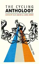 Antología del ciclismo: Volumen Dos, 2 - The Cycling Anthology: Volume Two, 2