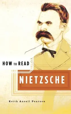 Cómo leer a Nietzsche - How to Read Nietzsche