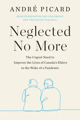 Neglected No More - La urgente necesidad de mejorar la vida de los ancianos de Canda tras la pandemia - Neglected No More - The Urgent Need to Improve the Lives of Canda's Elders in the Wake of the Pandemic