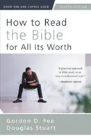 Cómo leer la Biblia en toda su extensión - How to Read the Bible for All Its Worth