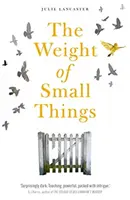 El peso de las pequeñas cosas - Weight of Small Things