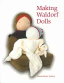 Hacer muñecas Waldorf - Making Waldorf Dolls