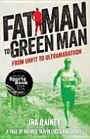 De hombre gordo a hombre verde - Fat Man to Green Man