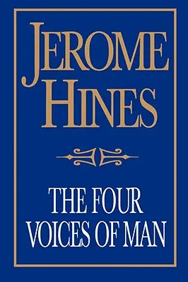 Las cuatro voces del hombre - The Four Voices of Man