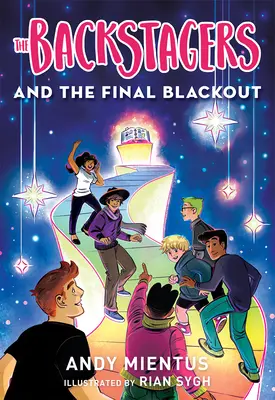 Losackstagers y el apagón final (Backstagers nº 3) - The Backstagers and the Final Blackout (Backstagers #3)