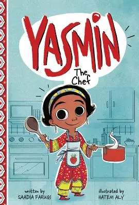 Yasmin la Chef - Yasmin the Chef