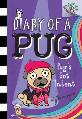 El talento de Pug: Un Libro de Ramas (Diario de un Pug #4) (Library Edition), 4 - Pug's Got Talent: A Branches Book (Diary of a Pug #4) (Library Edition), 4