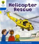 Oxford Reading Tree: Level 3: Decode and Develop: Rescate en helicóptero - Oxford Reading Tree: Level 3: Decode and Develop: Helicopter Rescue