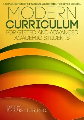 Plan de estudios moderno para alumnos superdotados y de nivel académico avanzado - Modern Curriculum for Gifted and Advanced Academic Students