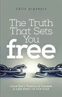La verdad que te hace libre - Truth That Sets You Free