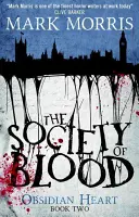 La sociedad de la sangre: Obsidian Heart Book 2 - The Society of Blood: Obsidian Heart Book 2