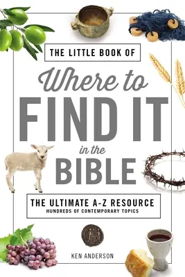 El Pequeño Libro de Dónde Encontrarlo en la Biblia - The Little Book of Where to Find It in the Bible