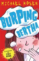 Eructos de Bertha - Burping Bertha