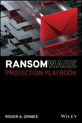 Manual de protección contra el ransomware - Ransomware Protection Playbook