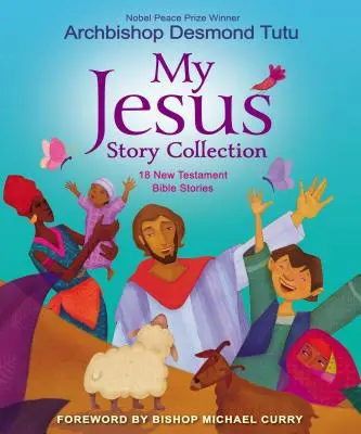 Colección Mi Jesús: 18 historias bíblicas del Nuevo Testamento - My Jesus Story Collection: 18 New Testament Bible Stories