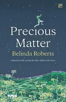 Materia preciosa - Precious Matter