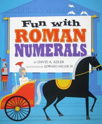 Diversión con números romanos - Fun with Roman Numerals