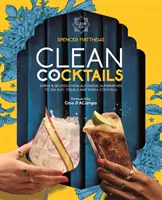 Cócteles limpios - Clean Cocktails