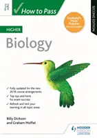 Cómo aprobar Biología Superior, Segunda Edición - How to Pass Higher Biology, Second Edition