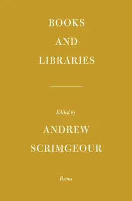 Libros y bibliotecas: Poemas - Books and Libraries: Poems