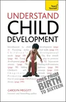 Comprender el desarrollo infantil: Teach Yourself - Understand Child Development: Teach Yourself