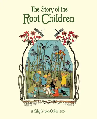 La historia de los niños de las raíces - The Story of the Root Children