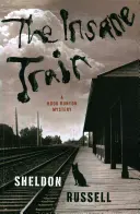 El tren de los locos - The Insane Train